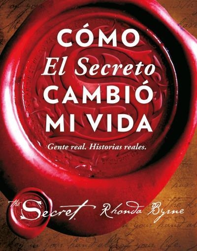 CÓMO EL SECRETO CAMBIÓ MI VIDA | 9788479539603 | BYRNE, RHONDA | Llibreria L'Altell - Llibreria Online de Banyoles | Comprar llibres en català i castellà online - Llibreria de Girona