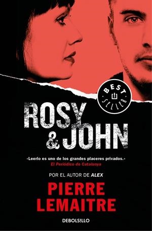 ROSY & JOHN (UN CASO DEL COMANDANTE CAMILLE VERHOEVEN 3) | 9788466338332 | LEMAITRE, PIERRE | Llibreria Online de Banyoles | Comprar llibres en català i castellà online