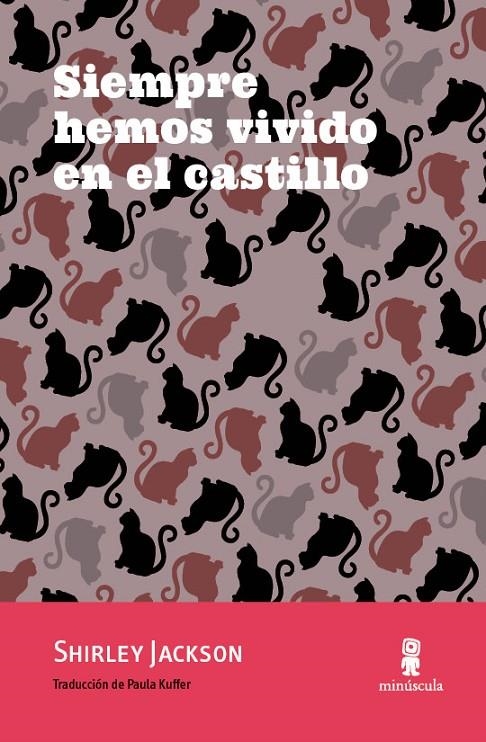 SIEMPRE HEMOS VIVIDO EN EL CASTILLO | 9788494534867 | JACKSON, SHIRLEY | Llibreria Online de Banyoles | Comprar llibres en català i castellà online
