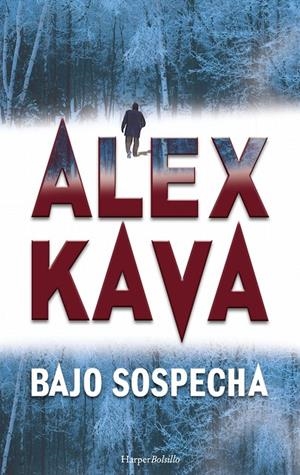BAJO SOSPECHA | 9788491390480 | KAVA, ALEX | Llibreria Online de Banyoles | Comprar llibres en català i castellà online