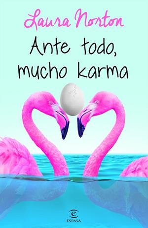 ANTE TODO, MUCHO KARMA | 9788467047769 | LAURA NORTON | Llibreria Online de Banyoles | Comprar llibres en català i castellà online