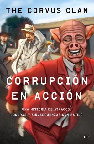 CORRUPCIÓN EN ACCIÓN | 9788427042803 | CORVUS | Llibreria L'Altell - Llibreria Online de Banyoles | Comprar llibres en català i castellà online - Llibreria de Girona