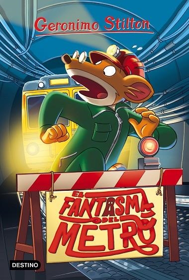 EL FANTASMA DEL METRO | 9788408165590 | GERONIMO STILTON | Llibreria L'Altell - Llibreria Online de Banyoles | Comprar llibres en català i castellà online - Llibreria de Girona