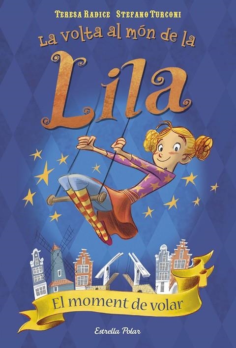 MOMENT DE VOLAR, EL | 9788491371526 | TERESA RADICE | Llibreria L'Altell - Llibreria Online de Banyoles | Comprar llibres en català i castellà online - Llibreria de Girona