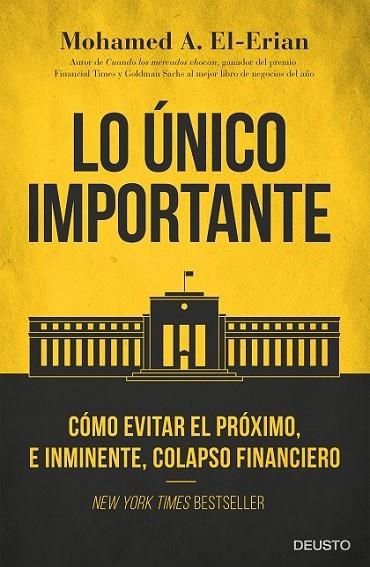 LO ÚNICO IMPORTANTE | 9788423425662 | A. EL-ERIAN, MOHAMED | Llibreria Online de Banyoles | Comprar llibres en català i castellà online