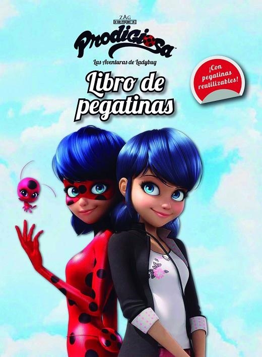 PRODIGIOSA. LAS AVENTURAS DE LADYBUG. LIBRO DE PEGATINAS | 9788408165460 | PRODIGIOSA | Llibreria Online de Banyoles | Comprar llibres en català i castellà online