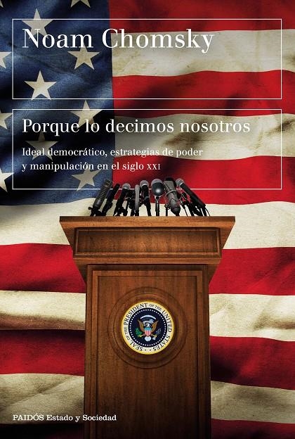PORQUE LO DECIMOS NOSOTROS | 9788449332906 | CHOMSKY, NOAM | Llibreria L'Altell - Llibreria Online de Banyoles | Comprar llibres en català i castellà online - Llibreria de Girona