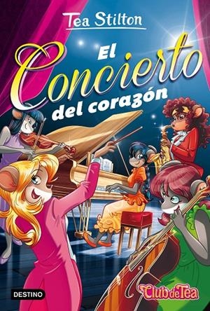 CONCIERTO DEL CORAZÓN, EL | 9788408164074 | STILTON, TEA | Llibreria L'Altell - Llibreria Online de Banyoles | Comprar llibres en català i castellà online - Llibreria de Girona
