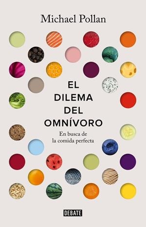 DILEMA DEL OMNÍVORO, EL | 9788499927039 | POLLAN, MICHAEL | Llibreria L'Altell - Llibreria Online de Banyoles | Comprar llibres en català i castellà online - Llibreria de Girona