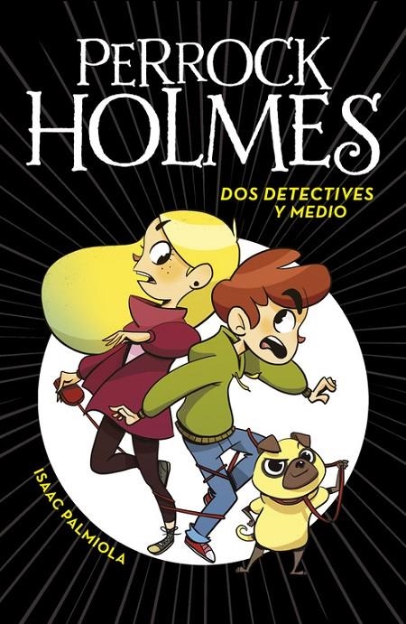DOS DETECTIVES Y MEDIO | 9788490436158 | PALMIOLA, ISAAC | Llibreria L'Altell - Llibreria Online de Banyoles | Comprar llibres en català i castellà online - Llibreria de Girona