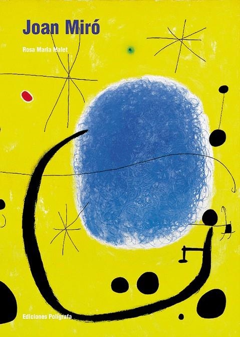 JOAN MIRÓ | 9788434310230 | MALET, ROSA MARÍA | Llibreria L'Altell - Llibreria Online de Banyoles | Comprar llibres en català i castellà online - Llibreria de Girona
