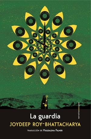 GUARDIA, LA | 9788416677320 | ROY-BHATTACHARYA, JOYDEEP | Llibreria L'Altell - Llibreria Online de Banyoles | Comprar llibres en català i castellà online - Llibreria de Girona