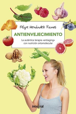 ANTIENVEJECIMIENTO | 9788491180623 | HERNANDEZ RAMOS, FELIPE | Llibreria Online de Banyoles | Comprar llibres en català i castellà online