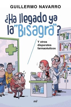 ¿HA LLEGADO YA LA "BISAGRA"? | 9788427043152 | NAVARRO, GUILLERMO/ALBELO, MARIO | Llibreria L'Altell - Llibreria Online de Banyoles | Comprar llibres en català i castellà online - Llibreria de Girona