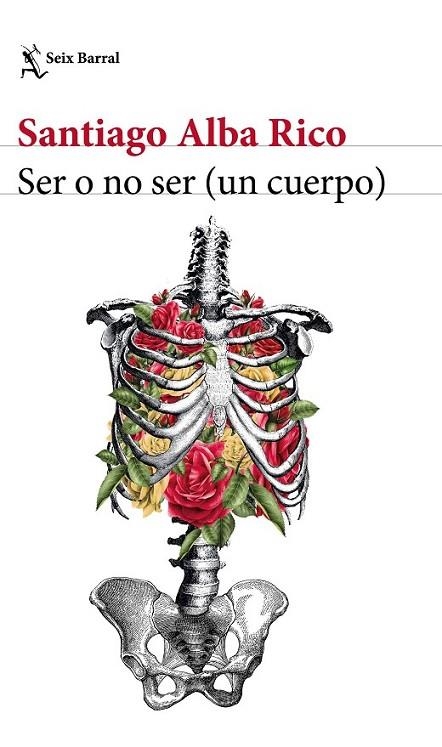 SER O NO SER (UN CUERPO) | 9788432229923 | ALBA RICO, SANTIAGO | Llibreria Online de Banyoles | Comprar llibres en català i castellà online
