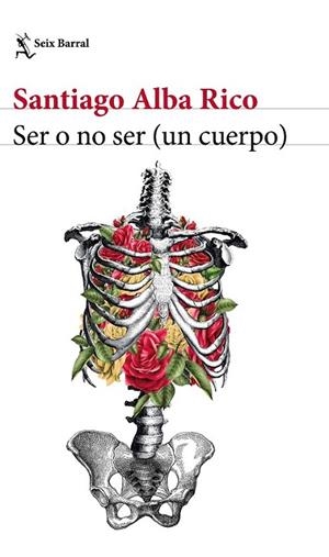 SER O NO SER (UN CUERPO) | 9788432229923 | ALBA RICO, SANTIAGO | Llibreria Online de Banyoles | Comprar llibres en català i castellà online