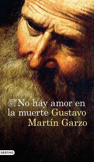 NO HAY AMOR EN LA MUERTE | 9788423351763 | MARTÍN GARZO, GUSTAVO | Llibreria L'Altell - Llibreria Online de Banyoles | Comprar llibres en català i castellà online - Llibreria de Girona