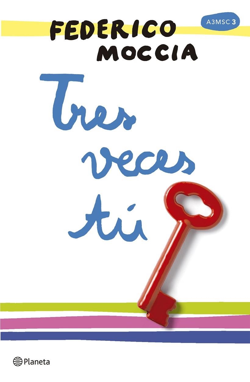 TRES VECES TÚ | 9788408165996 | MOCCIA, FEDERICO | Llibreria L'Altell - Llibreria Online de Banyoles | Comprar llibres en català i castellà online - Llibreria de Girona