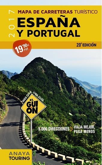 GUIÓN. MAPA DE CARRETERAS TURÍSTICO ESPAÑA Y PORTUGAL 1:340.000 (2017), EL | 9788499359656 | AA. VV. | Llibreria L'Altell - Llibreria Online de Banyoles | Comprar llibres en català i castellà online - Llibreria de Girona