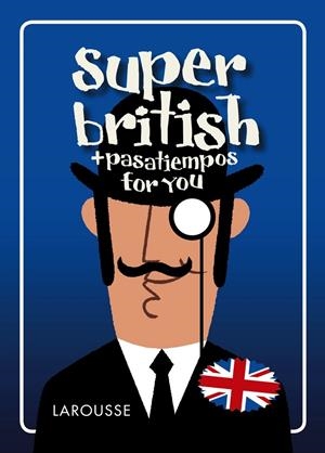 SUPER BRITISH | 9788416641765 | JOURDAIN, SABINE | Llibreria Online de Banyoles | Comprar llibres en català i castellà online