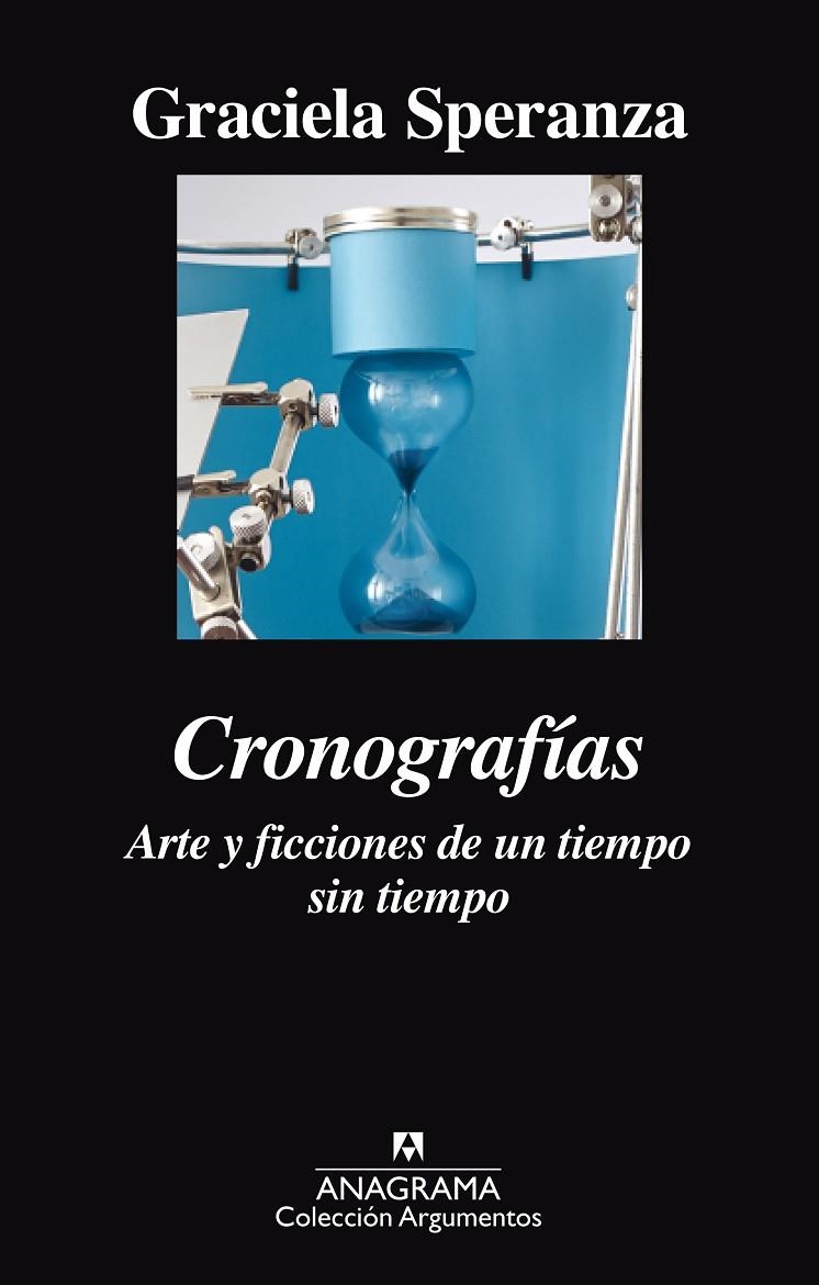 CRONOGRAFÍAS. ARTE Y FICCIONES DE UN TIEMPO SIN TIEMPO | 9788433964113 | SPERANZA, GRACIELA | Llibreria L'Altell - Llibreria Online de Banyoles | Comprar llibres en català i castellà online - Llibreria de Girona