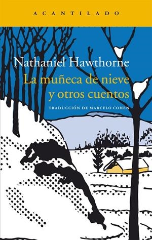 MUÑECA DE NUEVE Y OTROS CUENTOS, LA | 9788416748273 | HAWTHORNE, NATHANIEL | Llibreria Online de Banyoles | Comprar llibres en català i castellà online