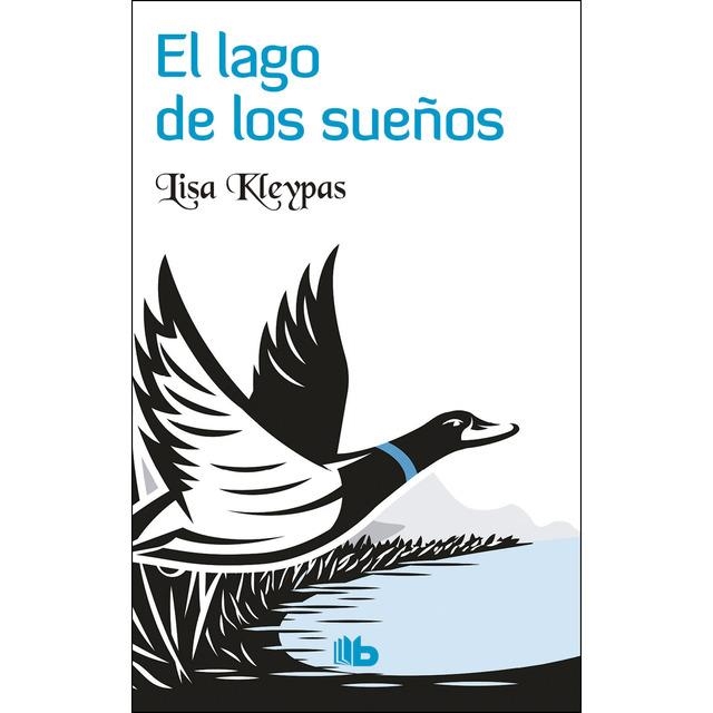 EL LAGO DE LOS SUEÑOS | 9788490703311 | KLEYPAS, LISA | Llibreria L'Altell - Llibreria Online de Banyoles | Comprar llibres en català i castellà online - Llibreria de Girona