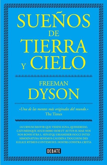 SUEÑOS DE TIERRA Y CIELO | 9788499927077 | DYSON, FREEMAN | Llibreria L'Altell - Llibreria Online de Banyoles | Comprar llibres en català i castellà online - Llibreria de Girona