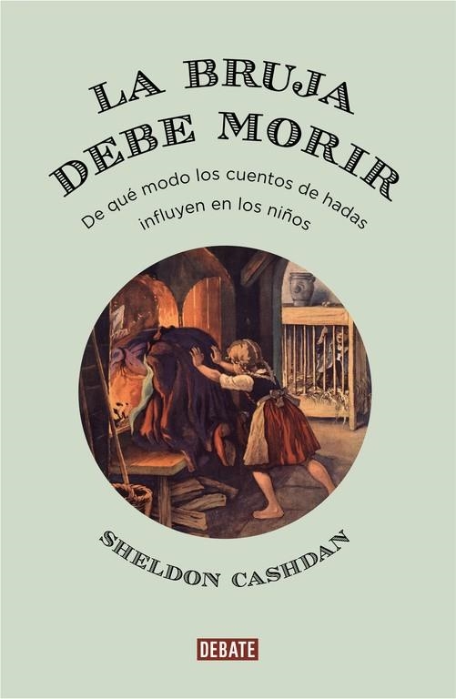 LA BRUJA DEBE MORIR | 9788499927169 | CASHDAN, SHELDON | Llibreria L'Altell - Llibreria Online de Banyoles | Comprar llibres en català i castellà online - Llibreria de Girona