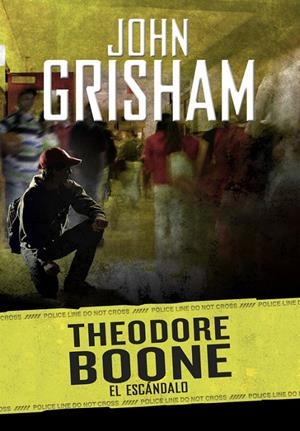 EL ESCÁNDALO (THEODORE BOONE 6) | 9788490437209 | GRISHAM, JOHN | Llibreria L'Altell - Llibreria Online de Banyoles | Comprar llibres en català i castellà online - Llibreria de Girona