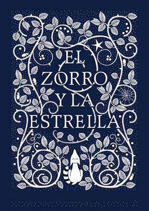 EL ZORRO Y LA ESTRELLA | 9788416588183 | BICKFORD-SMITH, CORALIE | Llibreria L'Altell - Llibreria Online de Banyoles | Comprar llibres en català i castellà online - Llibreria de Girona
