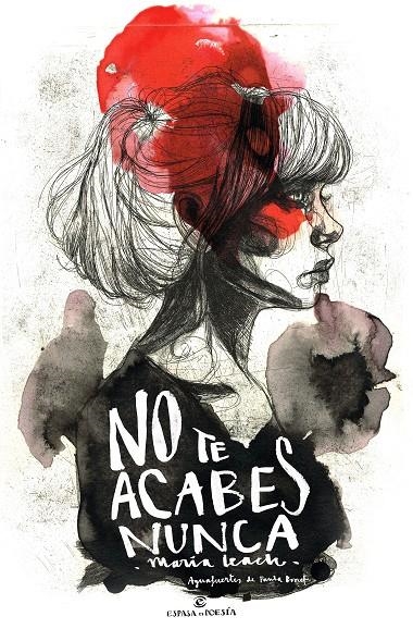 NO TE ACABES NUNCA | 9788467049145 | LEACH MARÍA  | Llibreria L'Altell - Llibreria Online de Banyoles | Comprar llibres en català i castellà online - Llibreria de Girona