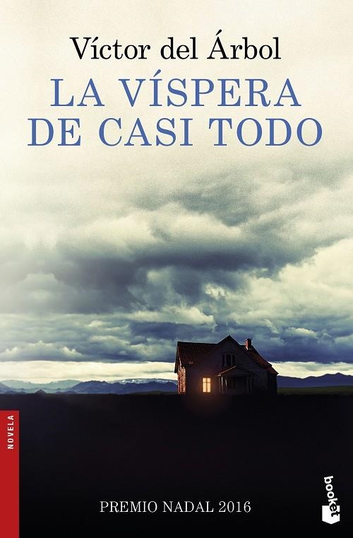 VISPERA DE CASI TODO, LA | 9788423351879 | VÍCTOR DEL ÁRBOL | Llibreria L'Altell - Llibreria Online de Banyoles | Comprar llibres en català i castellà online - Llibreria de Girona