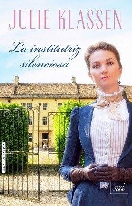 INSTITUTRIZ SILENCIOSA, LA | 9788416550753 | KLASSEN, JULIE | Llibreria L'Altell - Llibreria Online de Banyoles | Comprar llibres en català i castellà online - Llibreria de Girona
