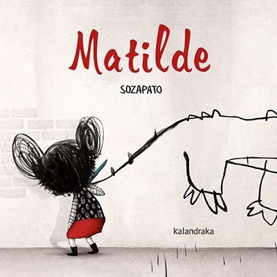 MATILDE | 9788484642954 | SOZAPATO (SOFÍA ZAPATO OCHOA) | Llibreria L'Altell - Llibreria Online de Banyoles | Comprar llibres en català i castellà online - Llibreria de Girona