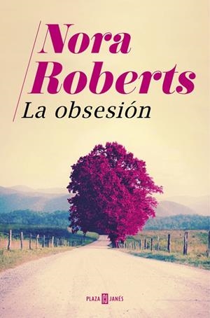 LA OBSESIÓN | 9788401018893 | ROBERTS, NORA | Llibreria L'Altell - Llibreria Online de Banyoles | Comprar llibres en català i castellà online - Llibreria de Girona