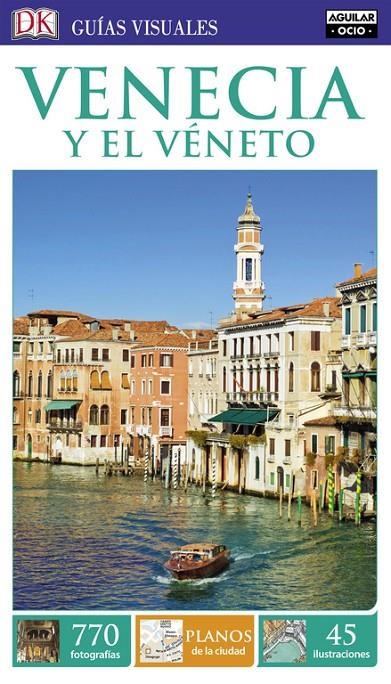VENECIA Y EL VÉNETO (GUÍAS VISUALES) | 9788403516472 | VARIOS AUTORES | Llibreria L'Altell - Llibreria Online de Banyoles | Comprar llibres en català i castellà online - Llibreria de Girona