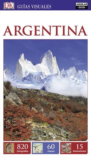 ARGENTINA (GUÍAS VISUALES) | 9788403517196 | VARIOS AUTORES | Llibreria L'Altell - Llibreria Online de Banyoles | Comprar llibres en català i castellà online - Llibreria de Girona
