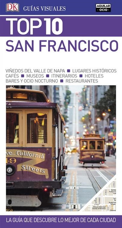 SAN FRANCISCO (GUÍAS TOP 10) | 9788403516847 | VARIOS AUTORES | Llibreria Online de Banyoles | Comprar llibres en català i castellà online