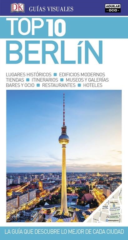 BERLÍN (GUÍAS VISUALES) | 9788403516625 | VARIOS AUTORES | Llibreria Online de Banyoles | Comprar llibres en català i castellà online