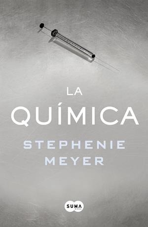 QUÍMICA (CASTELLÀ), LA | 9788491291244 | MEYER, STEPHENIE | Llibreria Online de Banyoles | Comprar llibres en català i castellà online