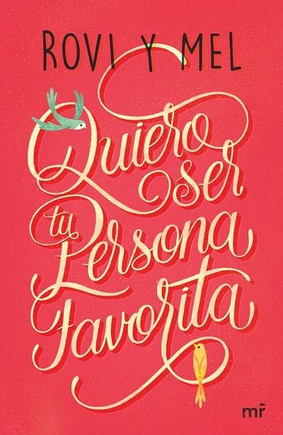 QUIERO SER TU PERSONA FAVORITA | 9788427043176 | ROVI & MEL | Llibreria Online de Banyoles | Comprar llibres en català i castellà online