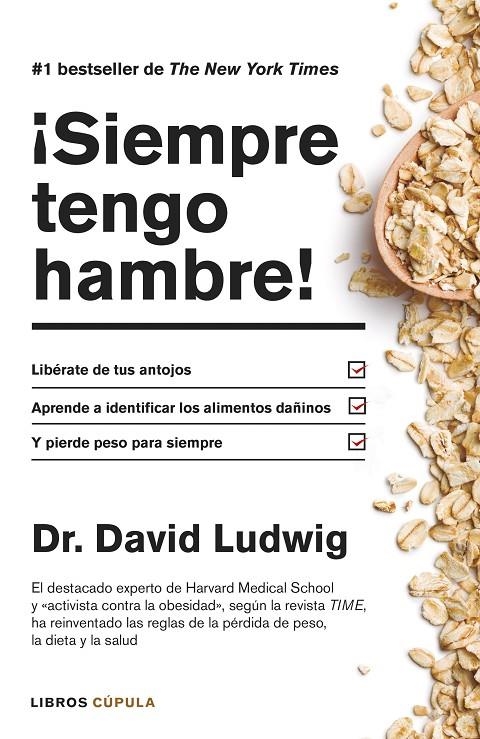 ¡SIEMPRE TENGO HAMBRE! | 9788448022983 | LUDWIG, DAVID S. | Llibreria L'Altell - Llibreria Online de Banyoles | Comprar llibres en català i castellà online - Llibreria de Girona