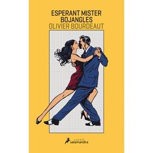ESPERANDO A MISTER BOJANGLES | 9788498387780 | BOURDEAUT, OLIVIER | Llibreria Online de Banyoles | Comprar llibres en català i castellà online