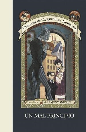 MAL PRINCIPIO, UN | 9788490437261 | SNICKET, LEMONY/HELQUIST, BRETT | Llibreria L'Altell - Llibreria Online de Banyoles | Comprar llibres en català i castellà online - Llibreria de Girona