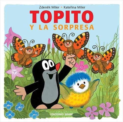 TOPITO Y LA SORPRESA | 9788494573552 | ZDENEK MILER | Llibreria L'Altell - Llibreria Online de Banyoles | Comprar llibres en català i castellà online - Llibreria de Girona