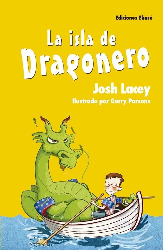 LA ISLA DE DRAGONERO | 9788494573583 | JOSH LACEY | Llibreria L'Altell - Llibreria Online de Banyoles | Comprar llibres en català i castellà online - Llibreria de Girona