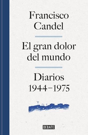 EL GRAN DOLOR DEL MUNDO | 9788499926506 | CANDEL TORTAJADA, FRANCISCO | Llibreria Online de Banyoles | Comprar llibres en català i castellà online