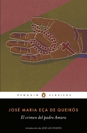 EL CRIMEN DEL PADRE AMARO | 9788491053200 | EÇA DE QUEIROS, JOSE MARIA | Llibreria Online de Banyoles | Comprar llibres en català i castellà online