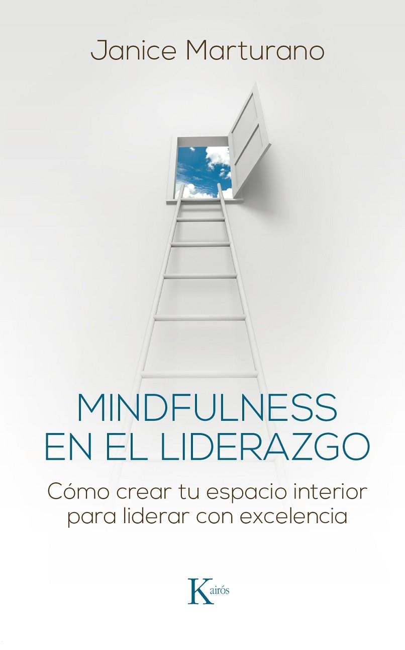 MINDFULNESS EN EL LIDERAZGO | 9788499885483 | MARTURANO, JANICE | Llibreria L'Altell - Llibreria Online de Banyoles | Comprar llibres en català i castellà online - Llibreria de Girona
